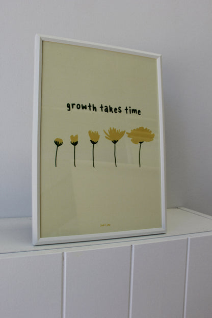 Growth Takes Time Print