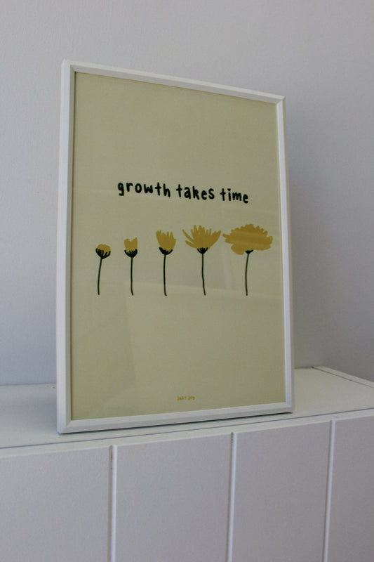 Growth Takes Time Print