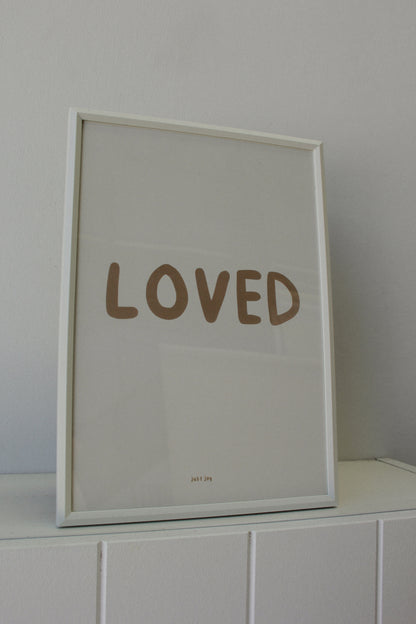 Loved Print